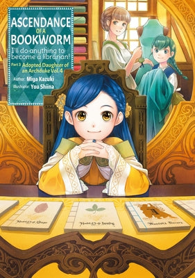 Cover Image for Ascendance of a Bookworm: Part 3 Volume 4 (Light Novel) -- Miya Kazuki, Paperback