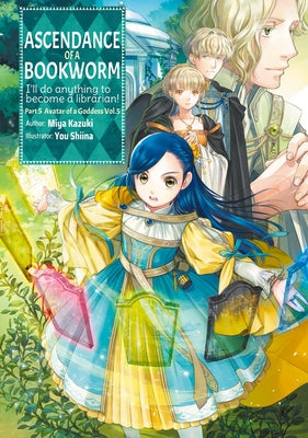 Cover Image for Ascendance of a Bookworm: Part 5 Volume 5 (Light Novel) -- Miya Kazuki, Paperback