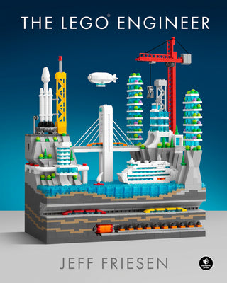 Cover Image for The Legoâ(r) Engineer -- Jeff Friesen, Hardcover