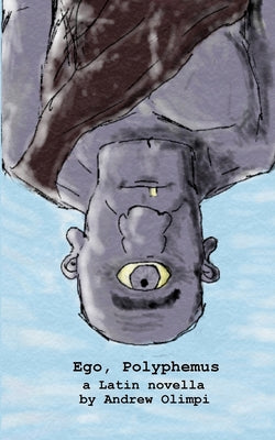 Cover Image for Ego, Polyphemus -- Andrew Olimpi, Paperback
