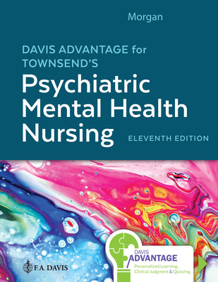 Cover Image for Davis Advantage for Townsend's Psychiatric Mental Health Nursing, 11th Edition -- Karyn I. Morgan, Hardcover