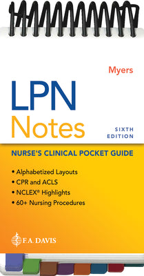 Cover Image for LPN Notes: Nurse's Clinical Pocket Guide -- Ehren Myers, Spiral