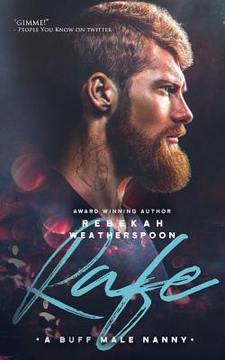 Cover Image for Rafe: A Buff Male Nanny -- Rebekah Weatherspoon, Paperback