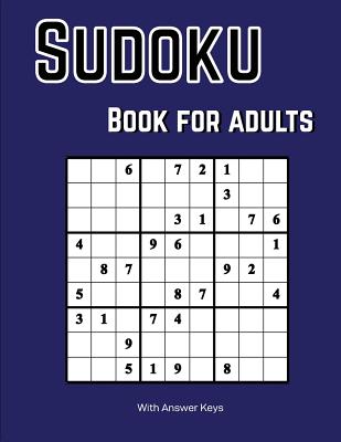 Cover Image for Sudoku Books for Adults: 200+ Zudoku Puzzle (Easy, Medium and Hard) -- Swan Jm, Paperback