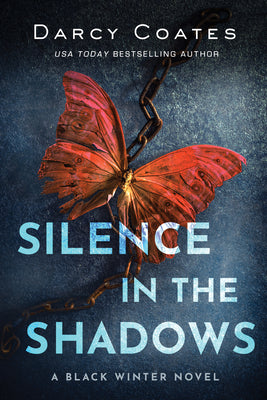 Silence in the Shadows -- Darcy Coates, Paperback