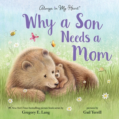 Cover Image for Why a Son Needs a Mom -- Gregory E. Lang, Hardcover