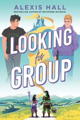 Cover Image for Looking for Group -- Alexis Hall, Paperback