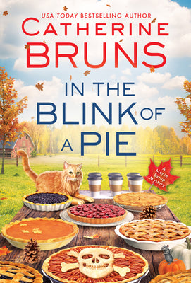 Cover Image for In the Blink of a Pie -- Catherine Bruns, Paperback