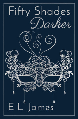 Cover Image for Fifty Shades Darker 10th Anniversary Edition -- E. L. James, Hardcover
