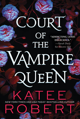 Cover Image for Court of the Vampire Queen -- Katee Robert, Paperback