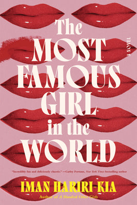 Cover Image for The Most Famous Girl in the World -- Iman Hariri-Kia, Paperback