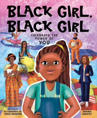 Cover Image for Black Girl, Black Girl -- Ali Kamanda, Hardcover
