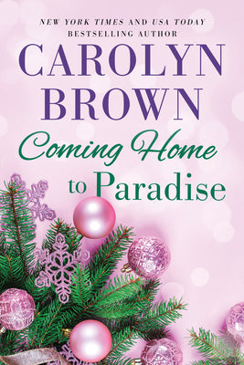 Cover Image for Coming Home to Paradise -- Carolyn Brown, Paperback