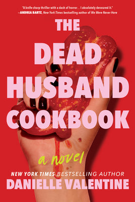 Cover Image for The Dead Husband Cookbook -- Danielle Valentine, Hardcover