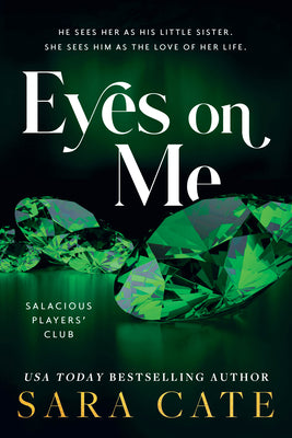 Cover Image for Eyes on Me -- Sara Cate, Paperback