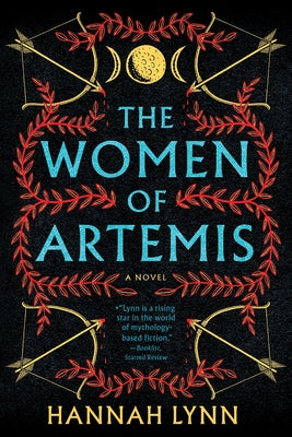 Cover Image for The Women of Artemis -- Hannah Lynn, Paperback