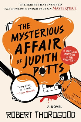 Cover Image for The Mysterious Affair of Judith Potts -- Robert Thorogood, Paperback