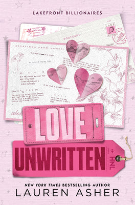 Cover Image for Love Unwritten -- Lauren Asher, Paperback