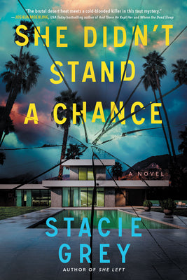 Cover Image for She Didn't Stand a Chance -- Stacie Grey, Paperback