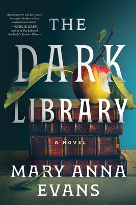 Cover Image for The Dark Library -- Mary Anna Evans, Paperback