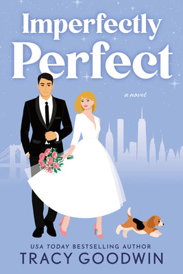 Cover Image for Imperfectly Perfect -- Tracy Goodwin, Paperback