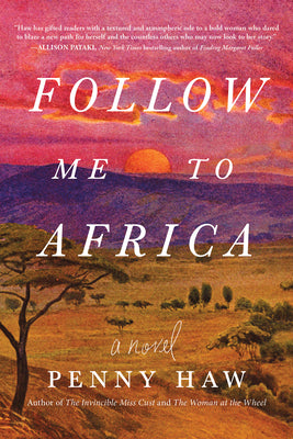 Cover Image for Follow Me to Africa -- Penny Haw, Paperback