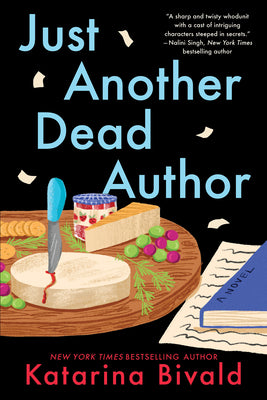 Cover Image for Just Another Dead Author -- Katarina Bivald, Paperback