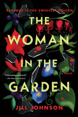 Cover Image for The Woman in the Garden -- Jill Johnson, Paperback