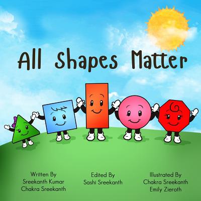 Cover Image for All Shapes Matter -- Sreekanth Chakra, Paperback
