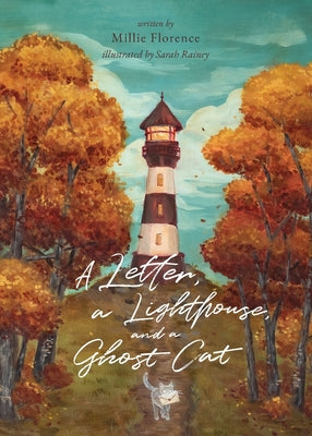 Cover Image for A Letter, a Lighthouse, and a Ghost Cat -- Millie Florence, Paperback