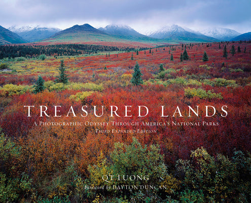 Cover Image for Treasured Lands: A Photographic Odyssey Through America's National Parks, Third Expanded Edition -- Qt Luong, Hardcover