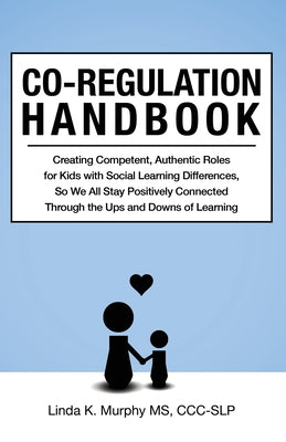 Cover Image for Co-Regulation Handbook -- Linda K. Murphy, Paperback