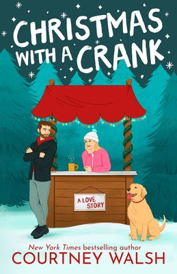 Cover Image for Christmas With a Crank -- Courtney Walsh, Paperback