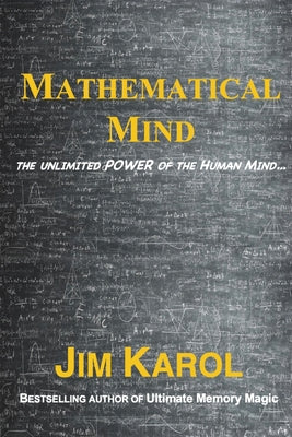 Cover Image for Mathematical Mind: The Unlimited Power of the Human Mind... -- Jim Karol, Paperback