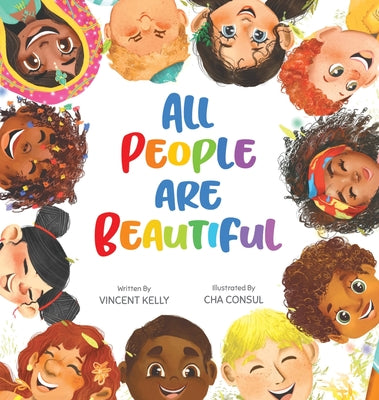 Cover Image for All People Are Beautiful -- Vincent Kelly, Hardcover