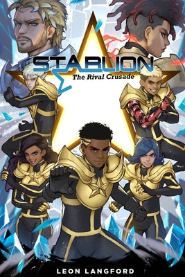 Cover Image for StarLion: The Rival Crusade -- Leon Langford, Paperback
