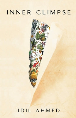 Cover Image for Inner Glimpse -- IDIL Ahmed, Paperback