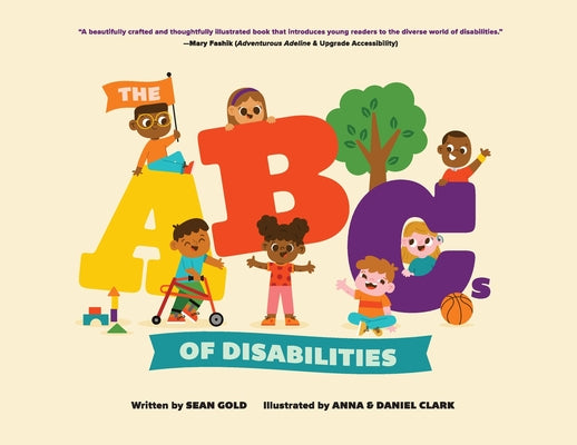 Cover Image for The ABCs of Disabilities -- Sean Gold, Paperback