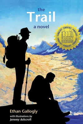 Cover Image for The Trail -- Ethan Gallogly, Paperback