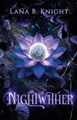 Cover Image for Nightwither -- Lana B. Knight, Paperback