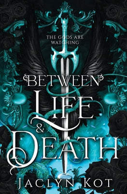 Cover Image for Between Life and Death -- Jaclyn Kot, Paperback