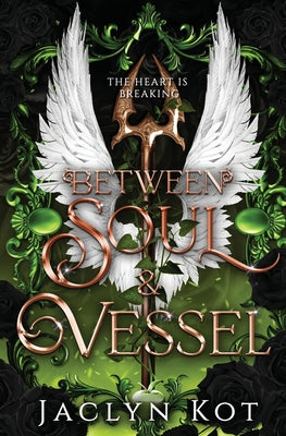 Cover Image for Between Soul and Vessel -- Jaclyn Kot, Paperback