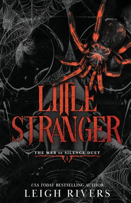 Little Stranger: A Dark Taboo Romance -- Leigh Rivers, Paperback
