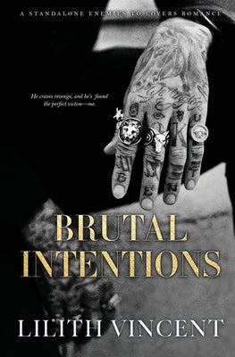 Cover Image for Brutal Intentions -- Lilith Vincent, Paperback