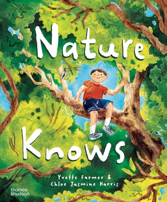 Cover Image for Nature Knows -- Yvette Farmer, Hardcover