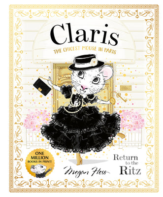 Cover Image for Claris: Return to the Ritz: Claris #10 -- Megan Hess, Hardcover