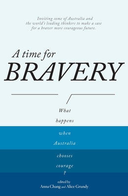 Cover Image for A Time for Bravery -- Anna Chang, Paperback