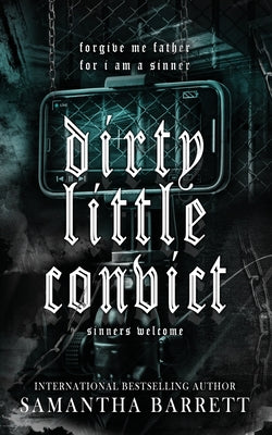 Cover Image for Dirty Little Convict -- Samantha Barrett, Paperback