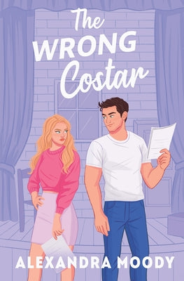 Cover Image for The Wrong Costar -- Alexandra Moody, Paperback