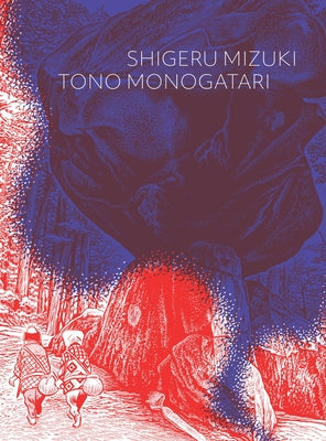 Cover Image for Tono Monogatari -- Shigeru Mizuki, Paperback